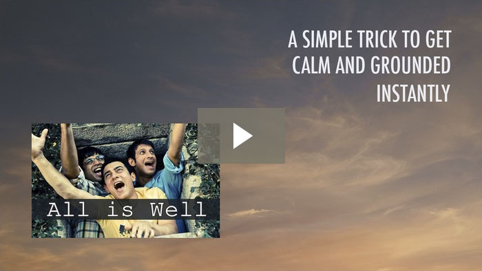 A Simple Trick to Get Calm and Grounded Instantly
