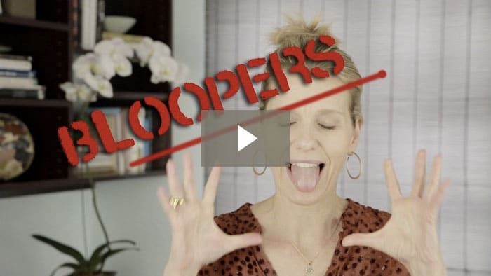 At Long Last… My Bloopers.  (You’re Welcome)